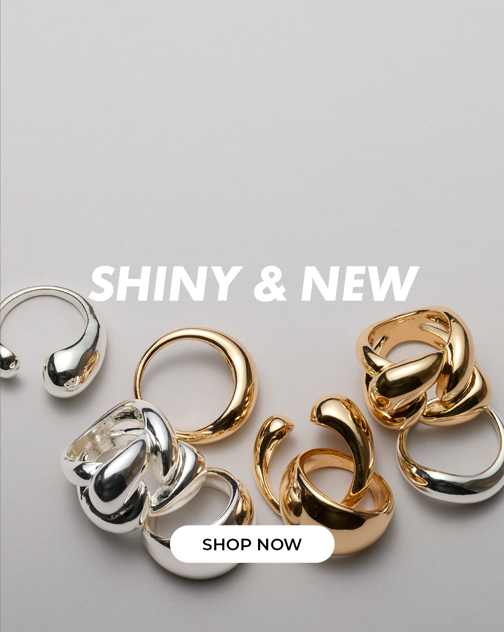 Shiny and new. Shop new in