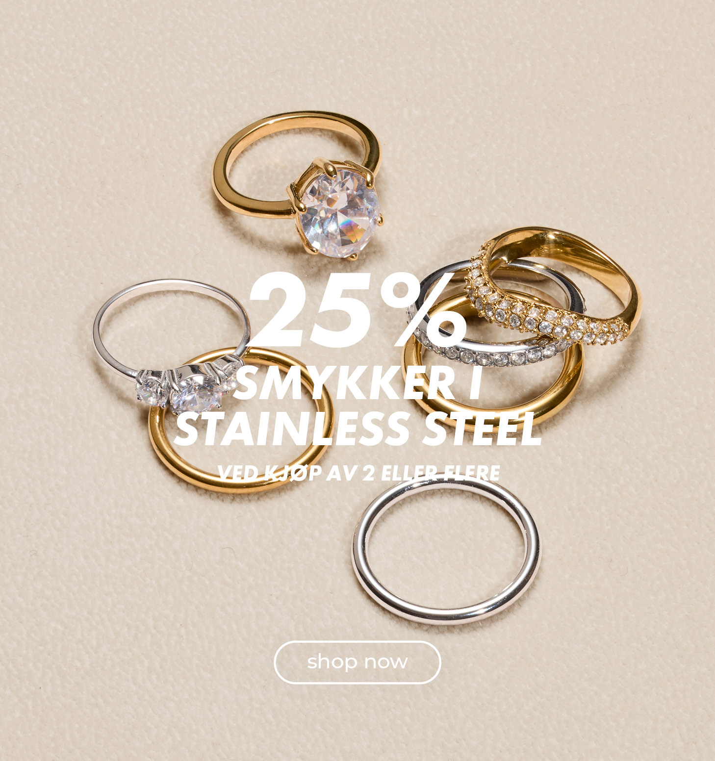 25% smykker i stainless steel- ved kjøp av 2 eller flere